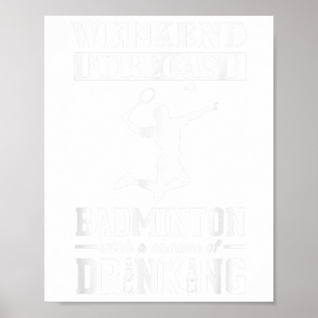 Póster Badminton Weekend Forecast  (Frente)