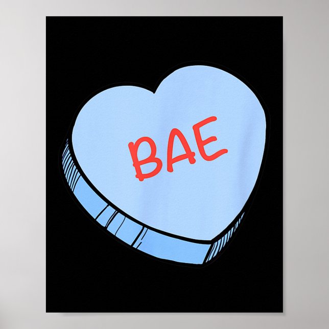 Póster “bae” Conversation Hearts Valentine’s Day  (Frente)