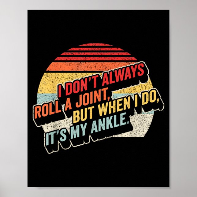 Póster Bag Some Rays I Don't Always Roll A Joint, But Whe (Frente)