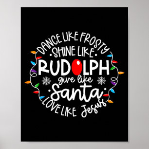 Póster Baila como Frosty Brilla como Rudolph Ama como Jes