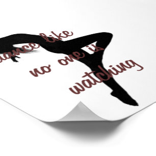 Póster bailar como nadie está mirando