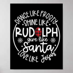 Póster Bailar como un Shine helado como Rudolph Love Like
