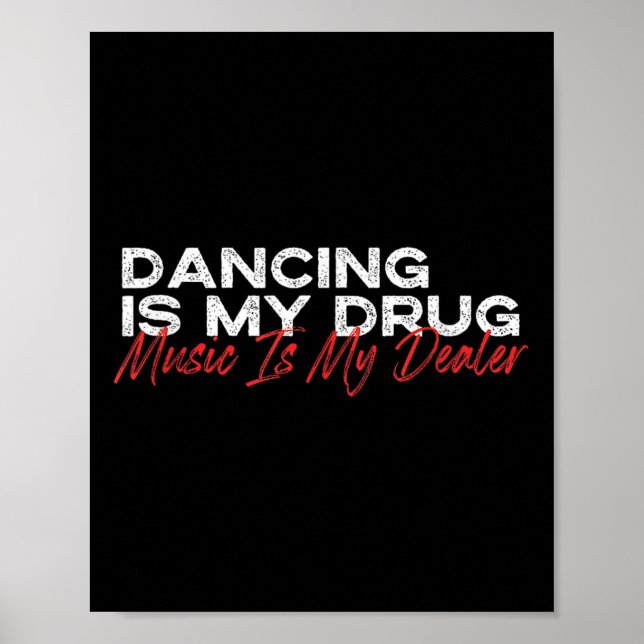 Póster Bailar es mi música de drogas (Frente)