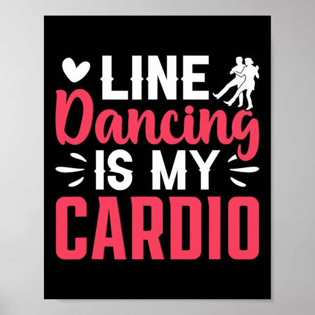 Póster Bailarina Baile Línea Danza Es Mi Cardio (Frente)
