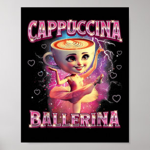 Póster Bailarina Capuchina Divertida Meme Italiano Brainr