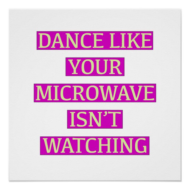 Póster Baile Como Tu Microonda No Está Viendo. (Anverso)