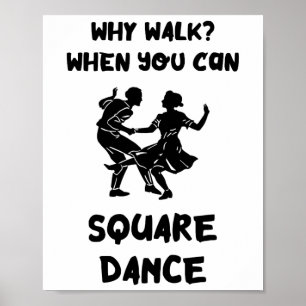 Póster Baile cuadrado por qué andar con baile cuadrado