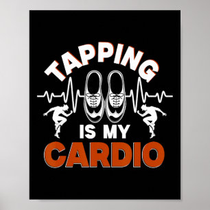 Póster Baile de Zapateado, Zapatear Es Mi Cardio, Zapatea