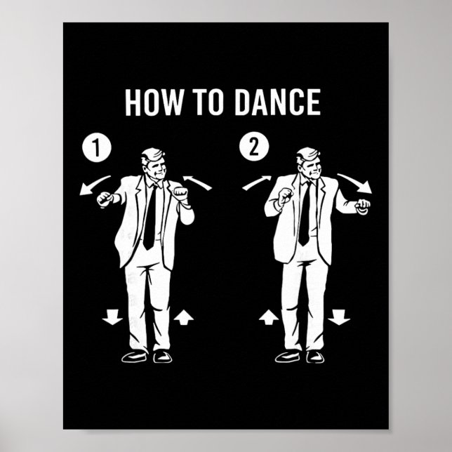 Póster Baile Divertido de Trump Cómo Bailar  (Frente)