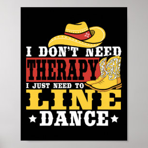 Póster Baile en línea que no necesito terapia, solo neces