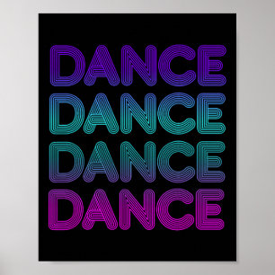 Póster Baile Retro Para Bailarines Que Amo Bailar Con Niñ