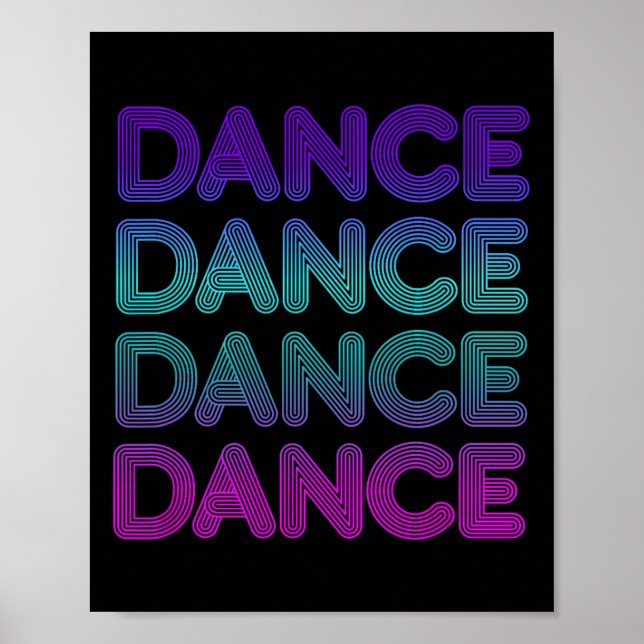 Póster Baile Retro Para Bailarines Que Amo Bailar Con Niñ (Frente)
