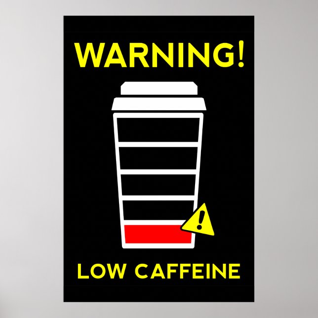Póster Baja batería de cafeína, poster de café, negro (Frente)