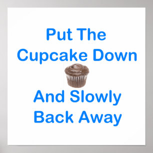 Póster Baja El Torta Y Vuelve Lentamente.