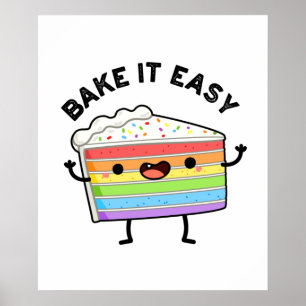 Póster Bake It Easy Funny Cake Pun