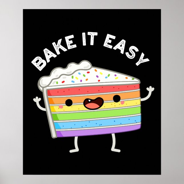 Póster Bake It Easy Funny Cake Pun Dark BG (Frente)