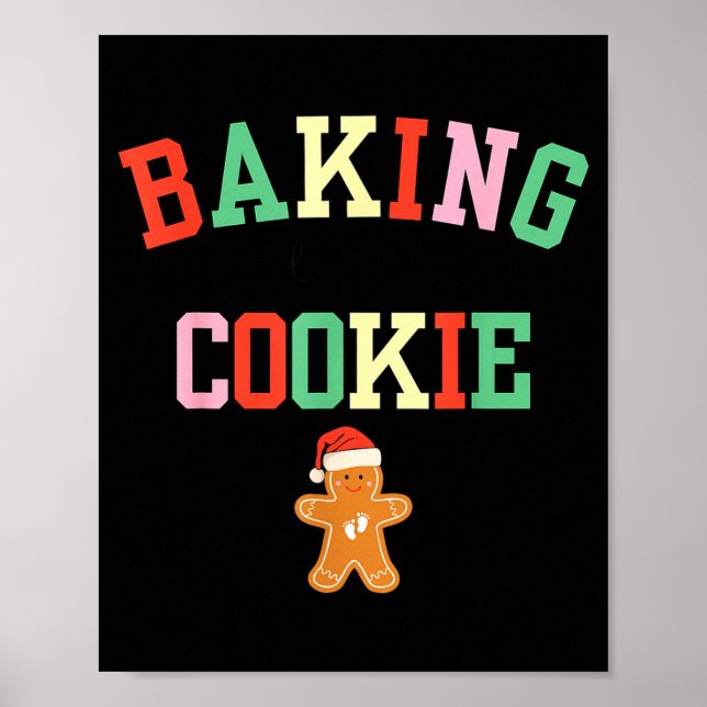 Póster Baking A Little Cookie Pregnant Christmas Mom To B (Frente)
