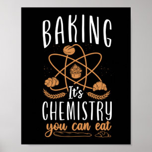Póster Baking Baking Es Química Y Se Puede Comer Pan