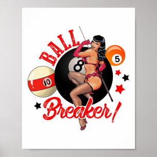 Póster Ball Breaker Funny Pool Player Billiard Lover Bill