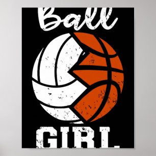 Póster Ball Chica Funny Volleyball Chica de baloncesto Pr