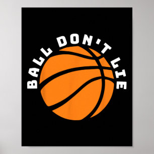 Póster Ball Don't Lie