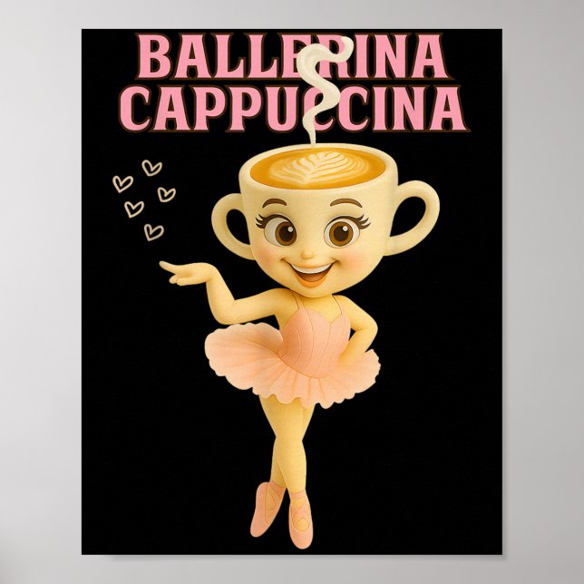 Póster Ballerina Cappuccina Italiana Brainrot Meme Kids G (Frente)