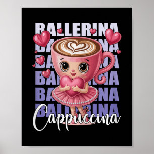Póster Ballerina Cappuccino - Con Un Corazón Rosa En Su A
