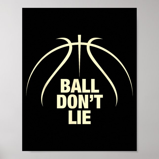 Póster Baloncesto Ball Don't Lie  (Frente)
