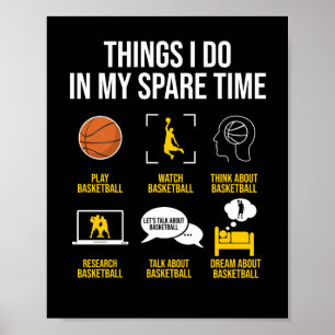 Póster Baloncesto - Cosas Que Hago En Mi Tiempo Libre
