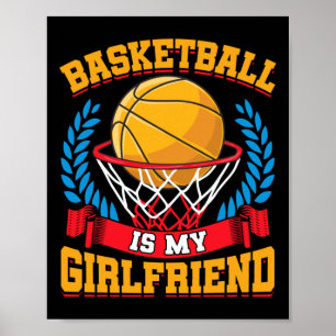 Póster Baloncesto Es Mi Novia Baloncesto