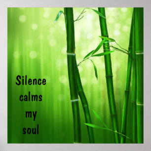 Póster Bambú - El silencio calla mi alma