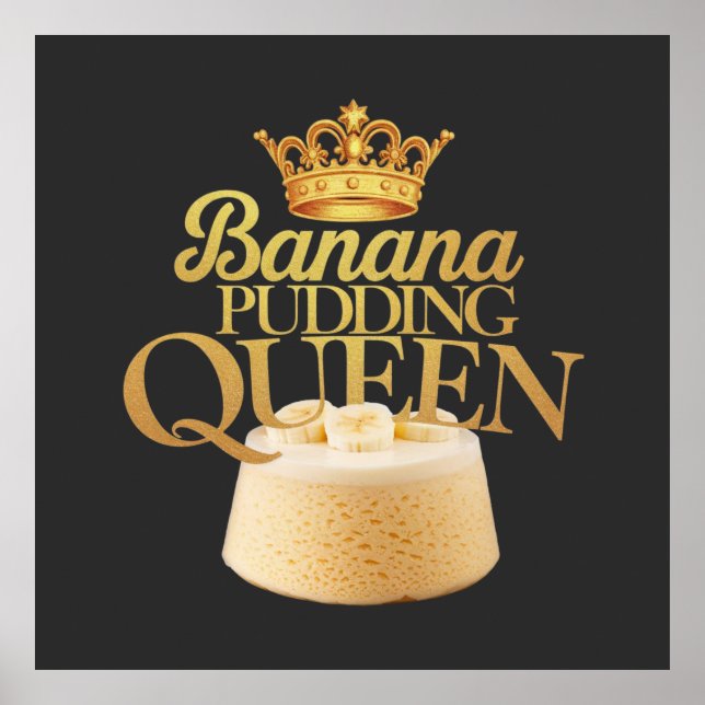 Póster Banana Pudding Queen Ultimate diseño para postre (Frente)