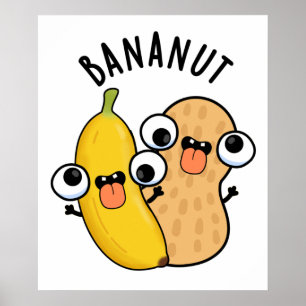 Póster Bananus Funny Fruit Banana Pun