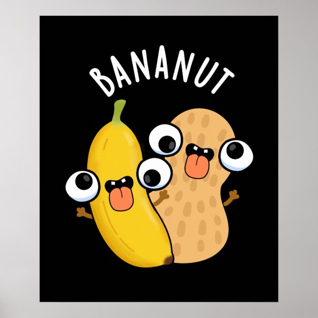 Póster Bananut Funny Fruit Banana Pun Dark BG (Frente)