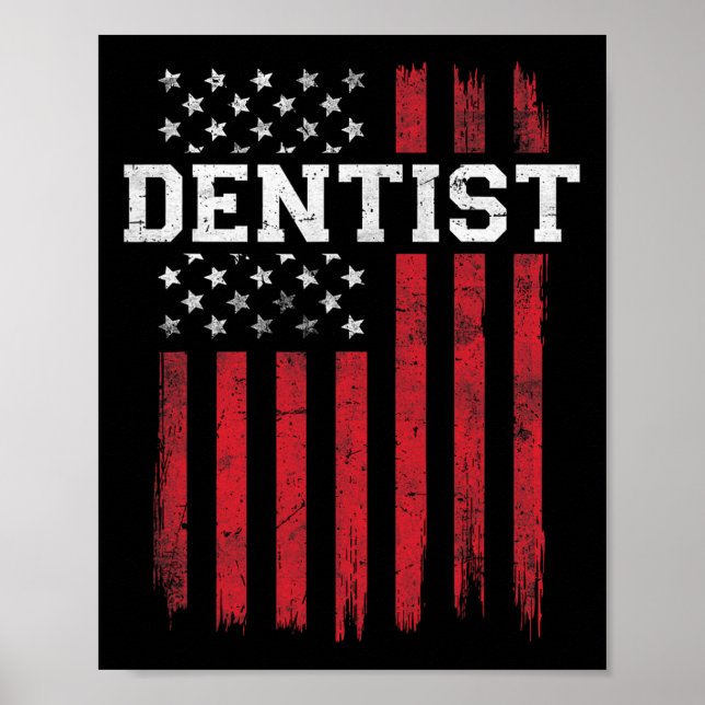 Póster Bandera Americana Dentista Patriota Estadounidense (Frente)