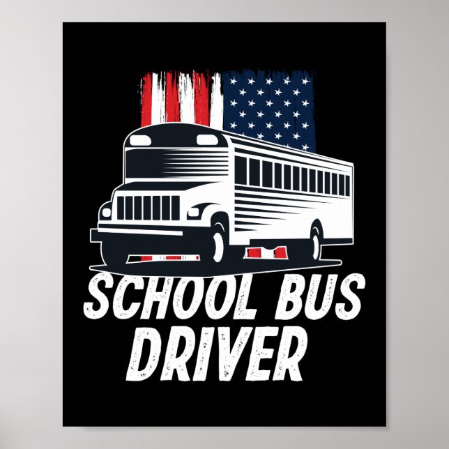 Póster Bandera estadounidense del conductor de autobús es (Frente)