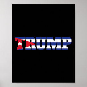 Póster Bandera Nacional partidario de Cun Trump La Habana