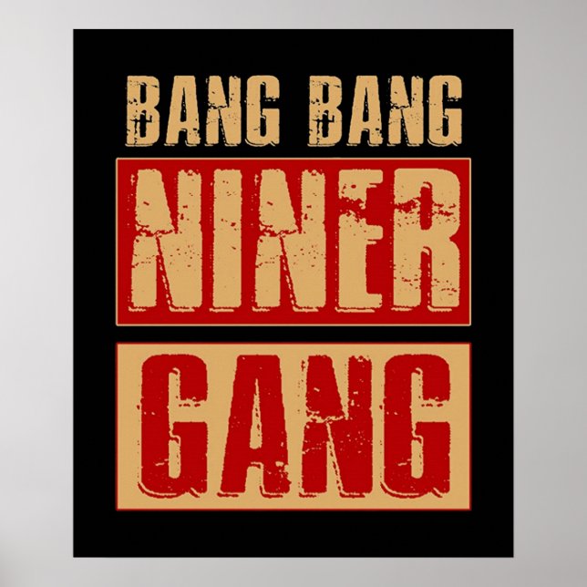 Póster Bang Bang Niner Gang (Frente)