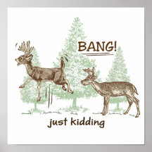 ¡Bang! ¡Solo Kidding! Humor de caza