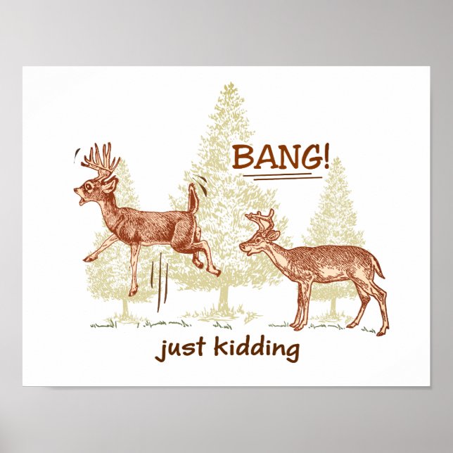 Póster ¡Bang! ¡Solo Kidding! Humor de caza (Frente)