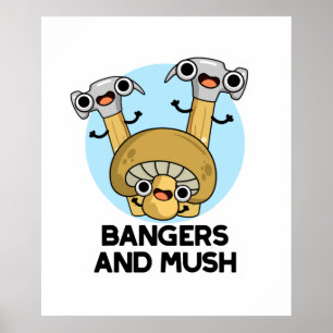 Póster Bangers Y Mush, Divertido Pun De Comida En Inglés