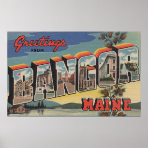Póster Bangor, letra ScenesBangor, YO de MaineLarge