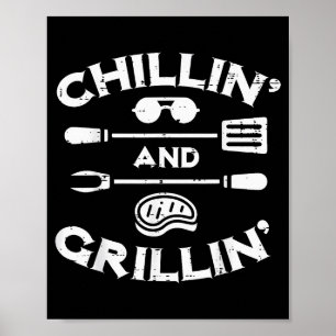 Póster Barbacoa Chillin y Grillin Camiseta de barbacoa pa