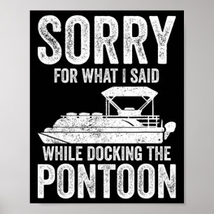 Póster Barco Pontón Divertido Barco Lo Siento Mientras At