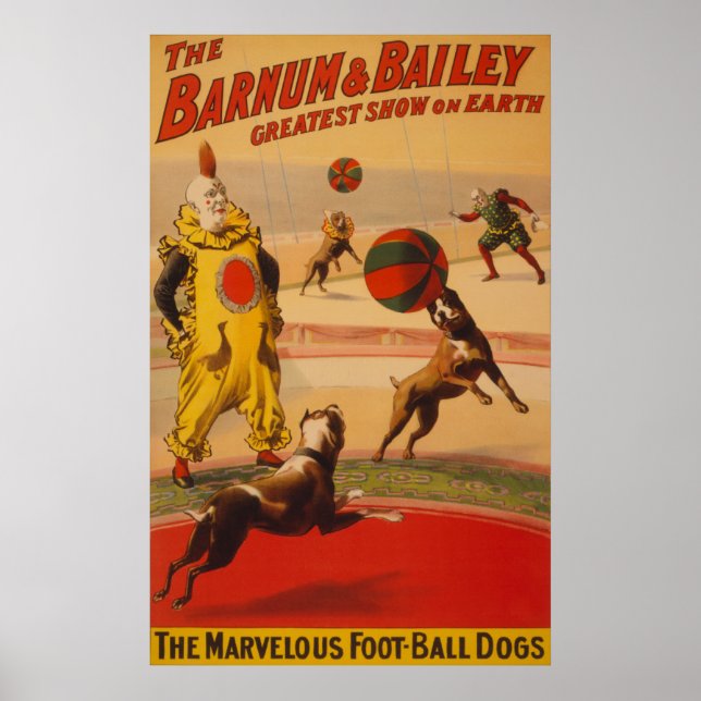 Póster Barnum & Bailey - Maravillosos perros de fútbol (Frente)