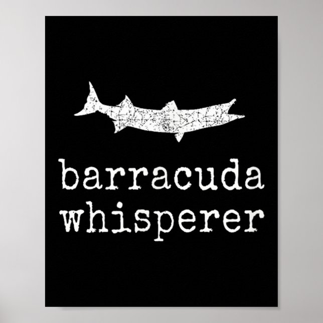 Póster Barracuda Whisperer Funny Barracuda Fishing  (Frente)
