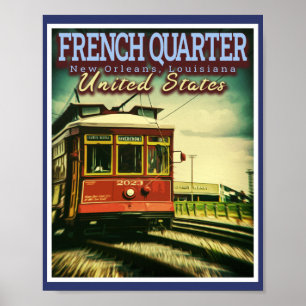 PÓSTER BARRIO FRANCÉS - STREETCARS NUEVOS ORLEANS LOUISIA