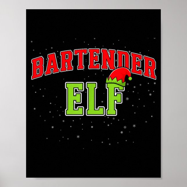 Póster Bartender Elf Christmas Family Matching Group Xmas (Frente)