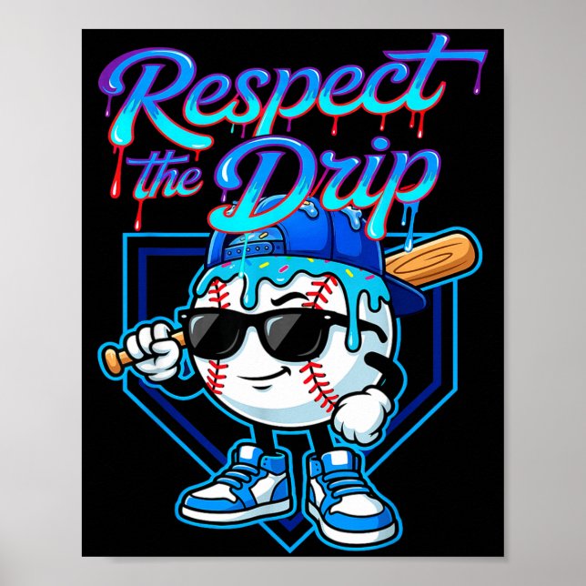 Póster Baseball Drip Ice Cream Respect The Drip Home Plat (Frente)