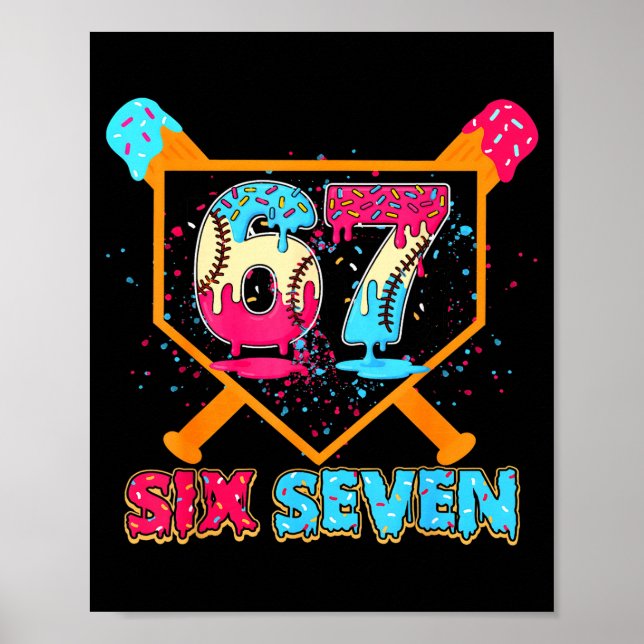 Póster Baseball Drip Number 67 Player Or 67th Birthday  (Frente)